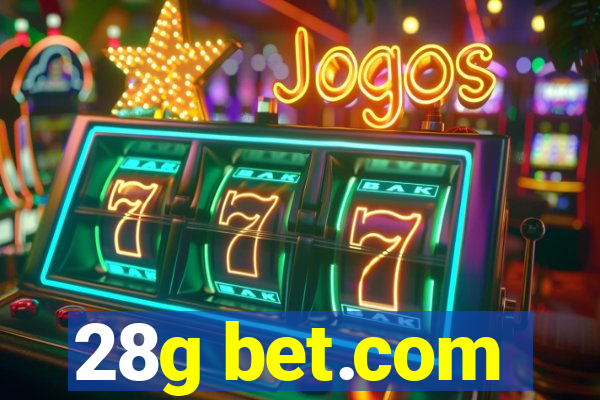 28g bet.com